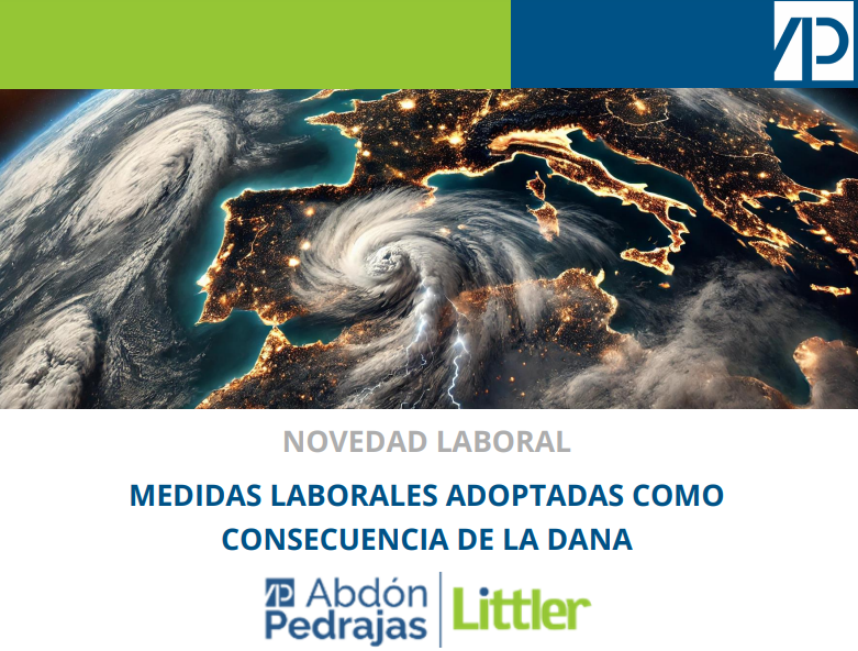 Novedad Laboral.- MEDIDAS LABORALES ADOPTADAS COMO CONSECUENCIA DE LA DANA 