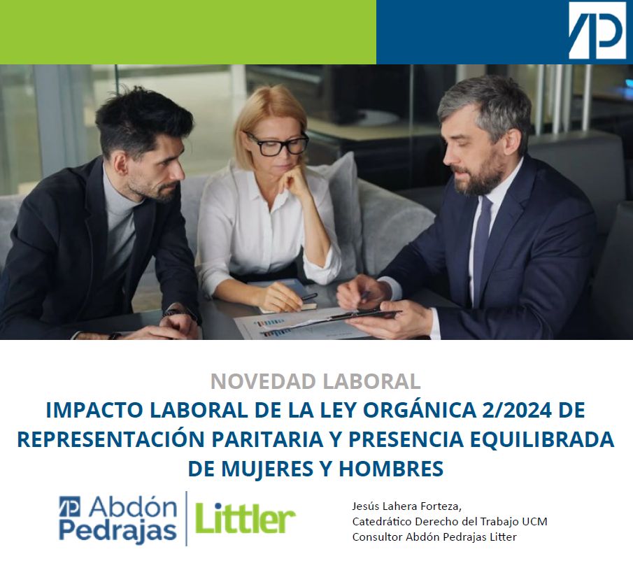 IMPACTO LABORAL DE LA LEY ORGÁNICA  2/2024 DE REPRESENTACIÓN PARITARIA Y PRESENCIA EQUILIBRADA DE MUJERES Y HOMBRES